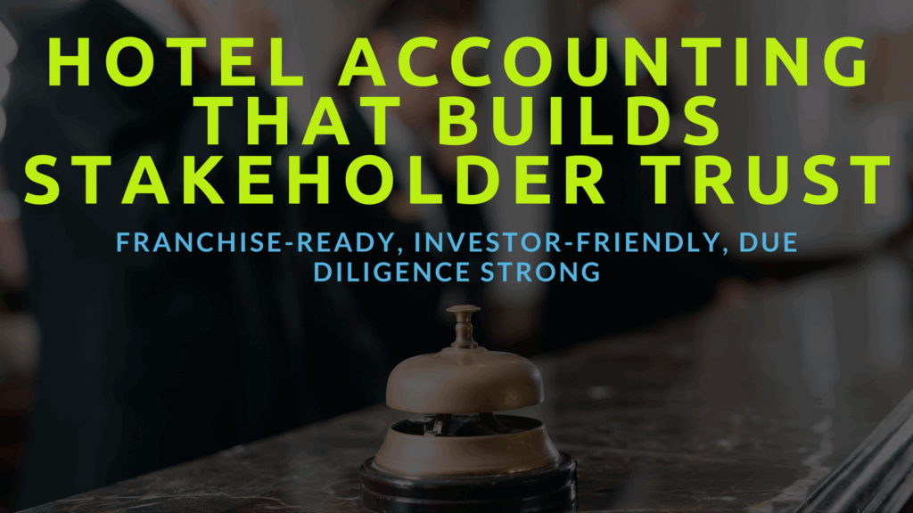 Hotelier Accounting the Builds Stakeholder Trust